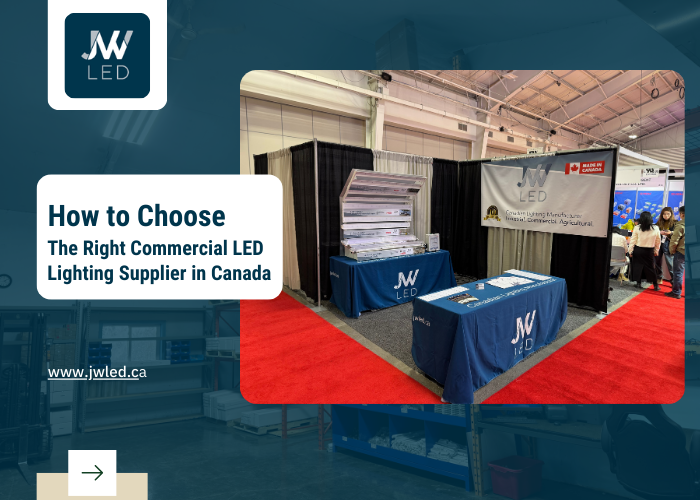 A Canadian Guide to Choosing the Right Commercial LED Lighting Supplier